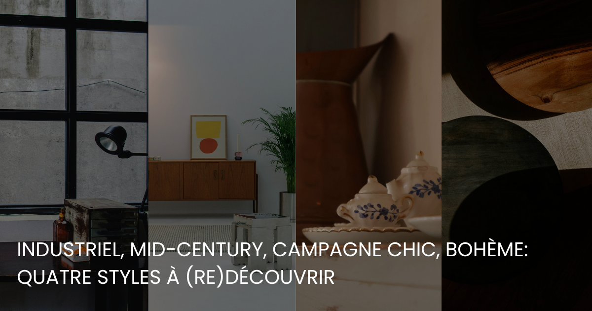 Décoration: Quatre styles tendance à (re)découvrir